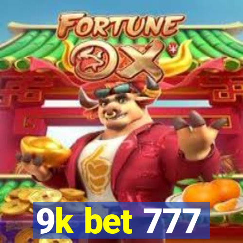 9k bet 777